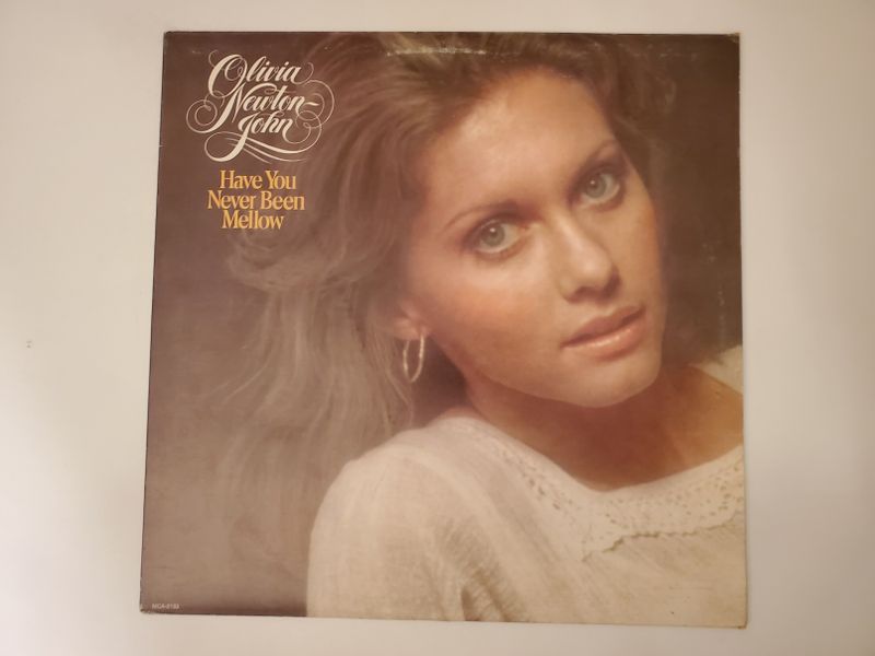 Olivia Newton-John Have You Never Been Mellow vinyl record